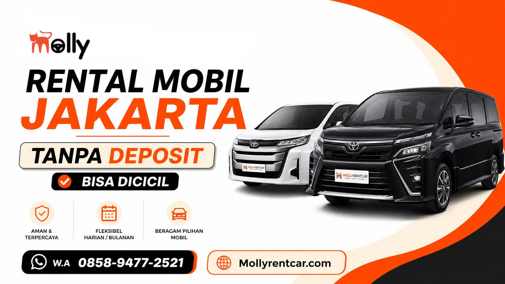 Mollyrentcar Rental Mobil Jakarta Tanpa Deposit, Bisa Dicicil